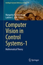 book Computer Vision in Control Systems-1: Mathematical Theory