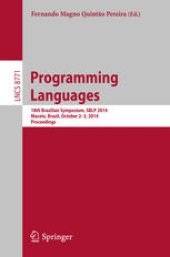 book Programming Languages: 18th Brazilian Symposium, SBLP 2014, Maceio, Brazil, October 2-3, 2014. Proceedings