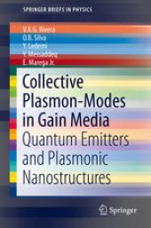 book Collective Plasmon-Modes in Gain Media: Quantum Emitters and Plasmonic Nanostructures