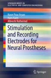 book Stimulation and Recording Electrodes for Neural Prostheses