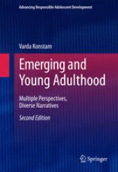 book Emerging and Young Adulthood: Multiple Perspectives, Diverse Narratives