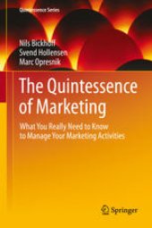 book The Quintessence of Marketing: What You Really Need to Know to Manage Your Marketing Activities