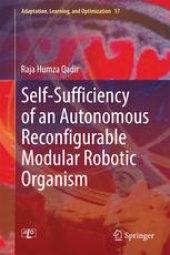 book Self-Sufficiency of an Autonomous Reconfigurable Modular Robotic Organism