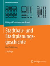 book Stadtbau- und Stadtplanungsgeschichte: Eine Einführung