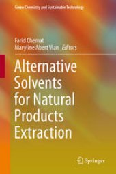 book Alternative Solvents for Natural Products Extraction