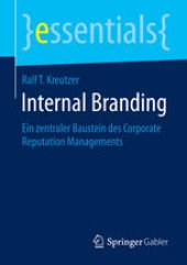 book Internal Branding: Ein zentraler Baustein des Corporate Reputation Managements