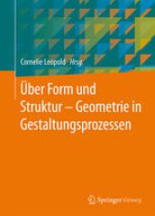 book Über Form und Struktur – Geometrie in Gestaltungsprozessen