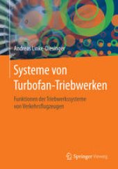 book Systeme von Turbofan-Triebwerken: Funktionen der Triebwerkssysteme von Verkehrsflugzeugen