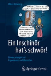 book Ein Inschinör hat’s schwör!: Beobachtungen bei Ingenieuren und Menschen