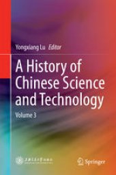 book A History of Chinese Science and Technology: Volume 3