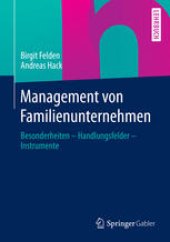 book Management von Familienunternehmen: Besonderheiten – Handlungsfelder – Instrumente