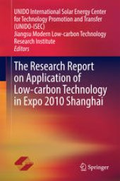 book The Research Report on Application of Low-carbon Technology in Expo 2010 Shanghai