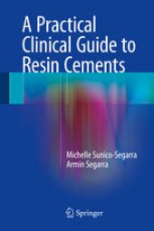 book A Practical Clinical Guide to Resin Cements