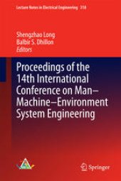 book Proceedings of the 14th International Conference on Man-Machine-Environment System Engineering