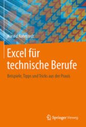 book Excel für technische Berufe: Beispiele, Tipps und Tricks aus der Praxis