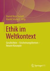 book Ethik im Weltkontext: Geschichten - Erscheinungsformen - Neuere Konzepte