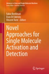 book Novel Approaches for Single Molecule Activation and Detection