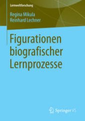 book Figurationen biografischer Lernprozesse