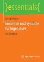 book Einheiten und Symbole für Ingenieure: Ein Überblick