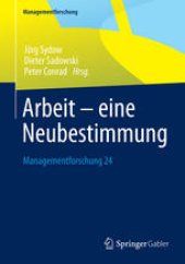 book Arbeit – eine Neubestimmung: Managementforschung 24