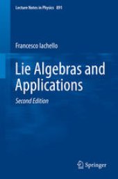 book Lie Algebras and Applications