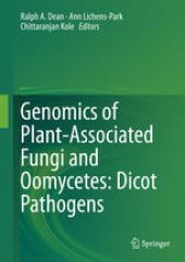 book Genomics of Plant-Associated Fungi and Oomycetes: Dicot Pathogens