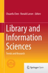 book Library and Information Sciences: Trends and Research