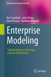 book Enterprise Modeling: Tackling Business Challenges with the 4EM Method