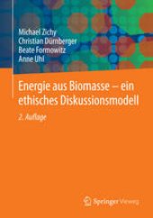 book Energie aus Biomasse - ein ethisches Diskussionsmodell