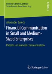 book Financial Communication in Small and Medium-Sized Enterprises: Patents in Financial Communication