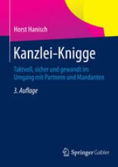 book Kanzlei-Knigge: Taktvoll, sicher und gewandt im Umgang mit Partnern und Mandanten