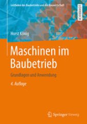 book Maschinen im Baubetrieb: Grundlagen und Anwendung