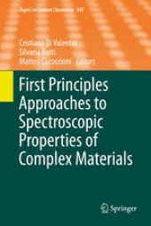 book First Principles Approaches to Spectroscopic Properties of Complex Materials