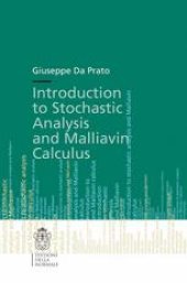 book Introduction to Stochastic Analysis and Malliavin Calculus