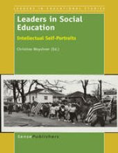 book Leaders in Social Education: Intellectual Self-Portraits