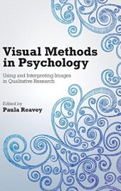 book Visual Methods in Psychology: Using and Interpreting Images in Qualitative Research