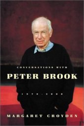 book Conversations with Peter Brook: 1970-2000