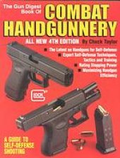 book The Gun digest book of combat handgunnery