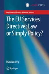 book The EU Services Directive: Law or Simply Policy?