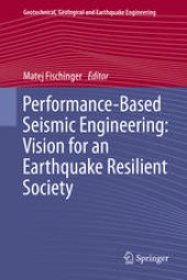 book Performance-Based Seismic Engineering: Vision for an Earthquake Resilient Society