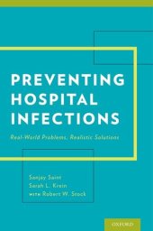 book Preventing Hospital Infections: Real-World Problems, Realistic Solutions