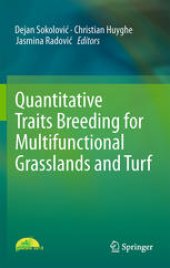 book Quantitative Traits Breeding for Multifunctional Grasslands and Turf