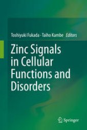 book Zinc Signals in Cellular Functions and Disorders