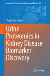 book Urine Proteomics in Kidney Disease Biomarker Discovery