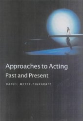 book Approaches to Acting: Past and Present