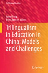 book Trilingualism in Education in China: Models and Challenges