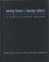 book Moving History/Dancing Cultures: A Dance History Reader