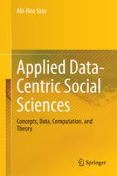 book Applied Data-Centric Social Sciences: Concepts, Data, Computation, and Theory