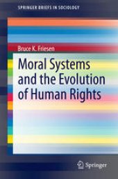 book Moral Systems and the Evolution of Human Rights