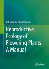 book Reproductive Ecology of Flowering Plants: A Manual